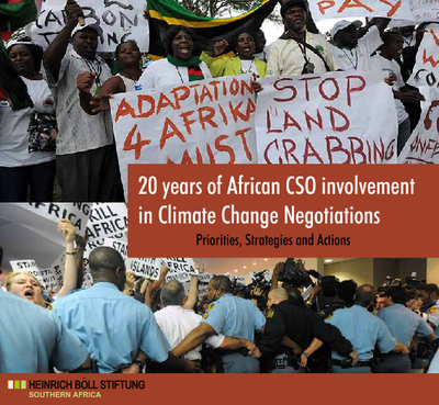 20 Years of African CSO Involvement in Climate Change Negotiations- Priorities, Strategies and Actions