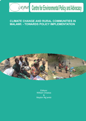 Climate Change and Rural Communities in Malawi - Towards Policy Implementation