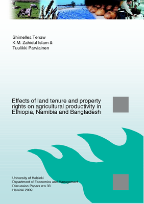 Effects of Land Tenure and Property Rights on Agricultural Productivity in Ethiopia, Namibia and Bangladesh