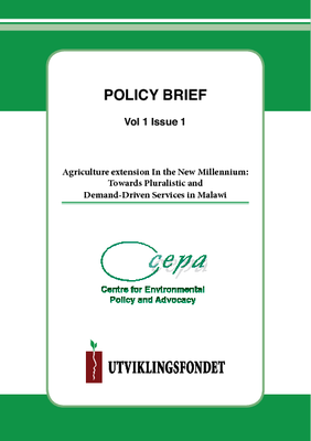 Policy Brief on Agriculture Extension in the New Millennium-Towards Pluralistic and Demand Driven Services in Malawi