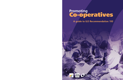 Promoting Co-operatives: A guide to ILO Recommendation 193